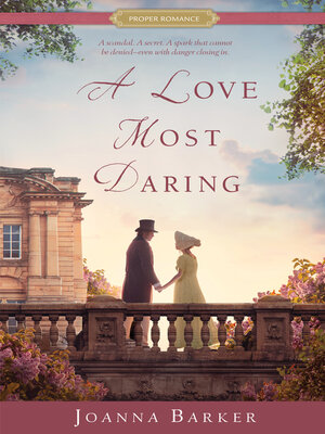 cover image of A Love Most Daring